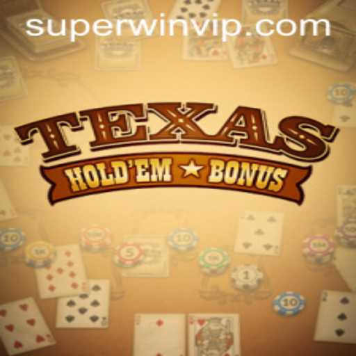 Texas Hold'em Bonus: Regras e Estratégias para uma Superwin